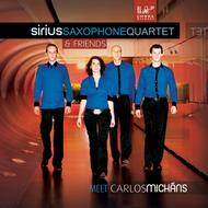 Sirius Saxophone Quartet & friends meet Carlos Michans | Cobra COBRA0042