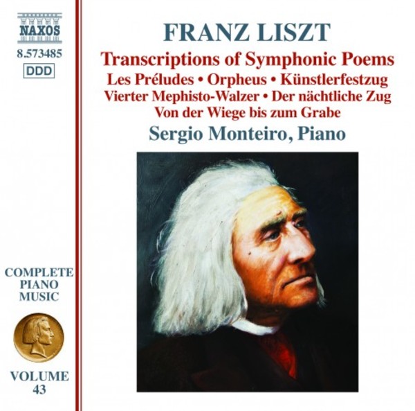Liszt - Complete Piano Music Vol.43: Transcriptions of Symphonic Poems