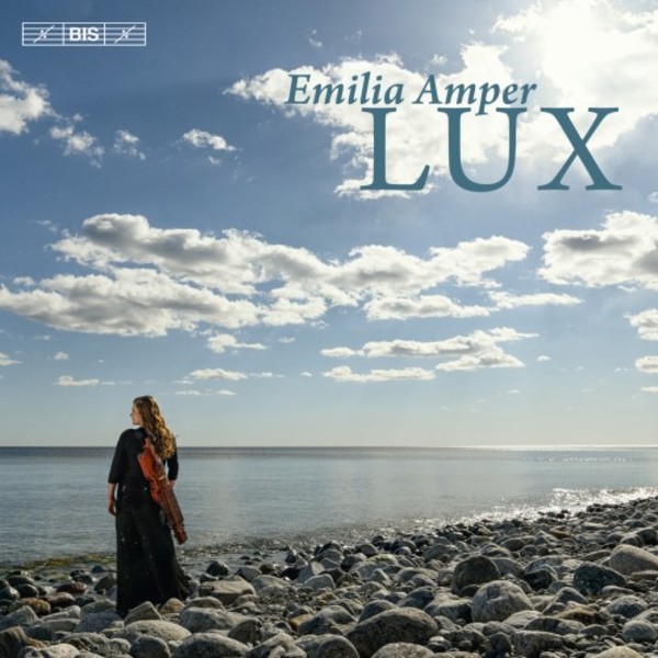 Emilia Amper - LUX: Original compositions and traditionals on the nyckelharpa | BIS BIS2243