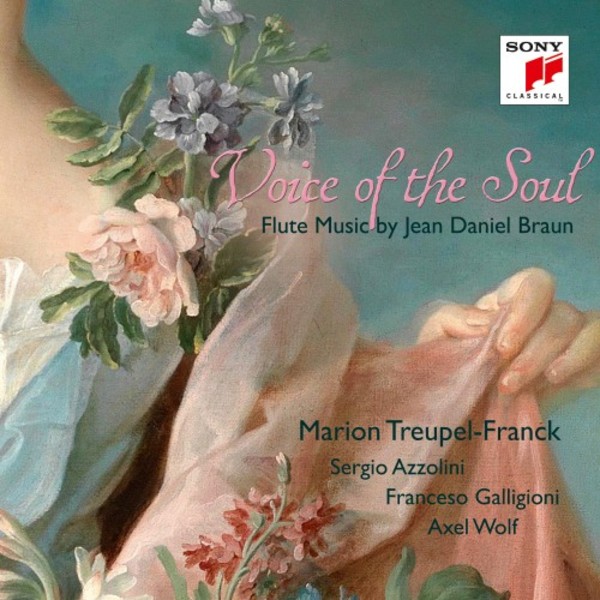 Voice of the Soul: Flute Music by Jean Daniel Braun | Sony 88985419442