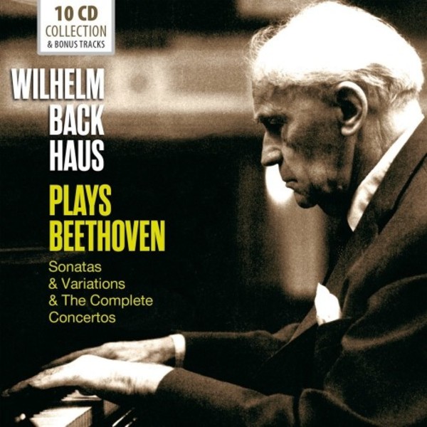Wilhelm Backhaus plays Beethoven: Sonatas, Variations & The Complete Concertos | Documents 600388