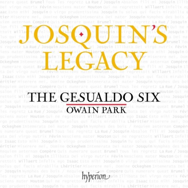Josquins Legacy | Hyperion CDA68379