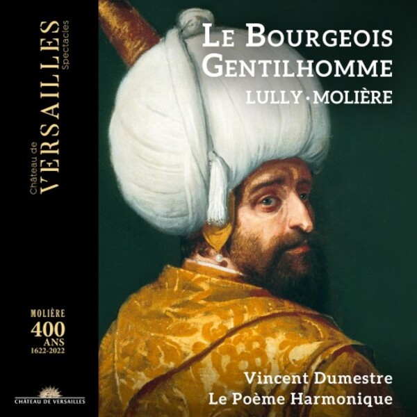 Lully & Moliere - Le Bourgeois Gentilhomme | Chateau de Versailles Spectacles CVS053
