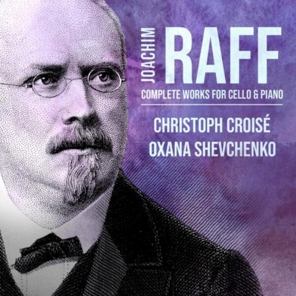 Raff - Complete Works for Cello & Piano | Avie AV2490
