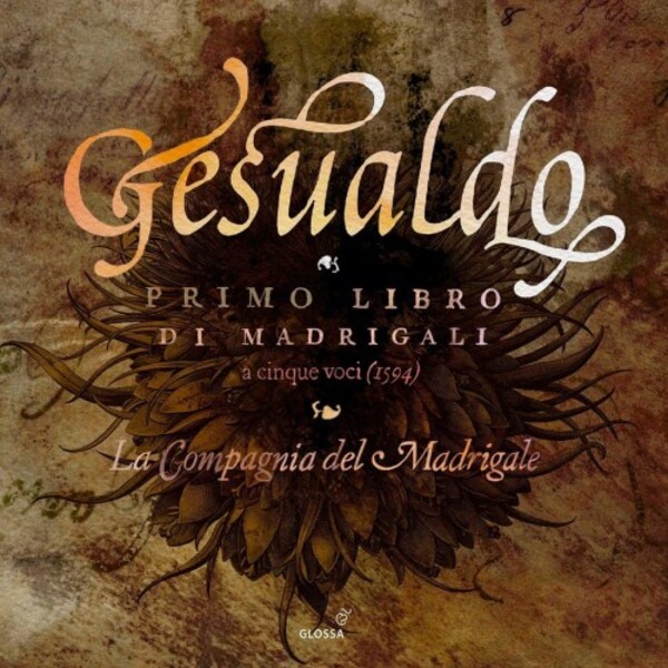 Gesualdo - Primo Libro di Madrigali (1594) | Glossa GCD922811