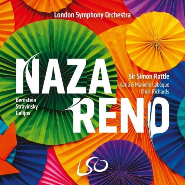 Nazareno: Bernstein, Stravinsky, Golijov | LSO Live LSO0836