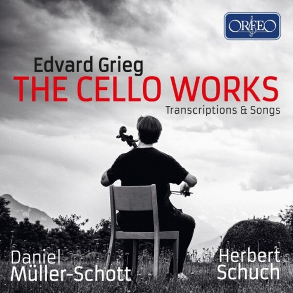 Grieg - The Cello Works, Transcriptions & Songs | Orfeo C240221