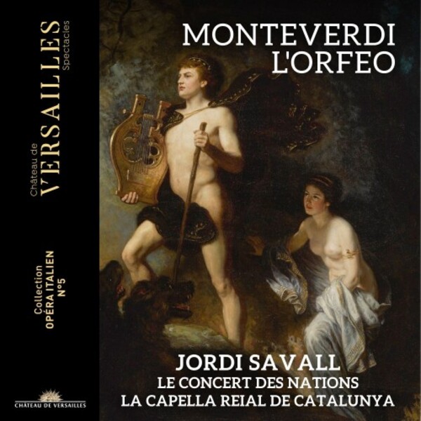 Monteverdi - LOrfeo | Chateau de Versailles Spectacles CVS080