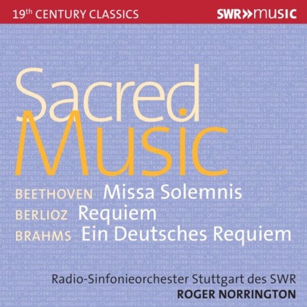 Norrington conducts Sacred Music: Beethoven, Berlioz, Brahms | SWR Classic SWR19532CD