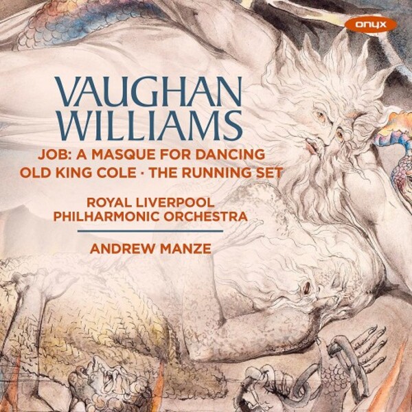 Vaughan Williams - Job, Old King Cole, The Running Set | Onyx ONYX4240