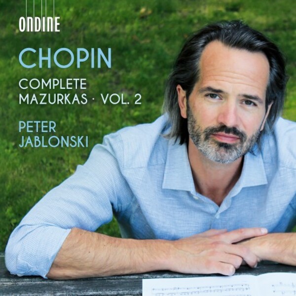 Chopin - Complete Mazurkas Vol.2 | Ondine ODE14312