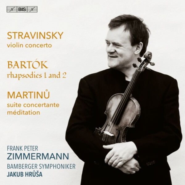 Stravinsky, Bartok, Martinu - Works for Violin & Orchestra | BIS BIS2657