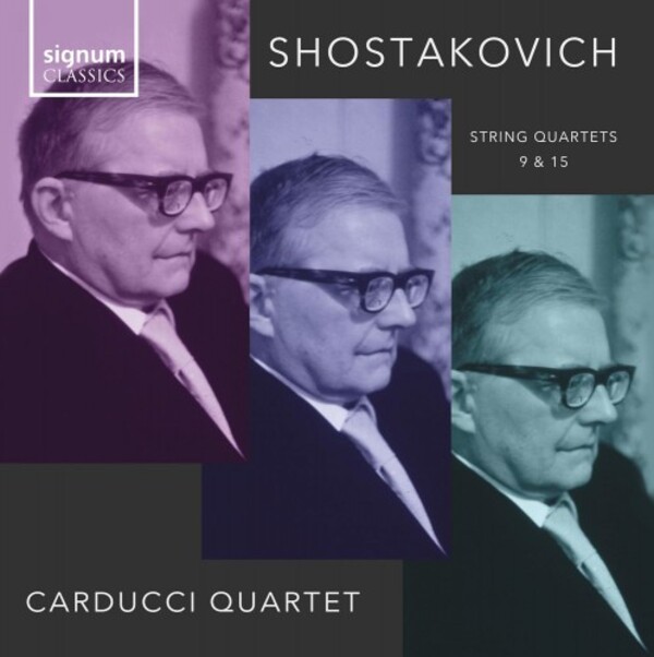 Shostakovich - String Quartets 9 & 15 | Signum SIGCD786