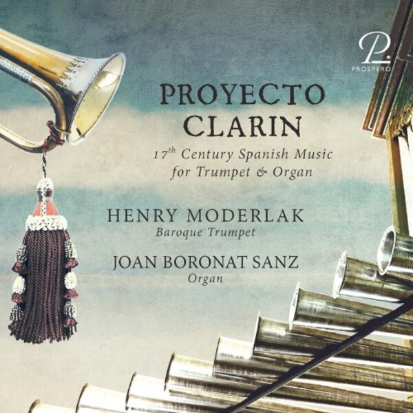 Proyecto Clarin: 17th-Century Spanish Music for Trumpet & Organ