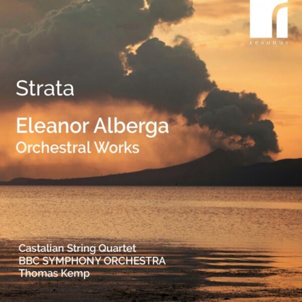 Alberga - Strata: Orchestral Works | Resonus Classics RES10340