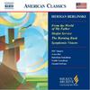 Berlinski - From The World Of My Father, Shofar Service, The Burning Bush, Symphonic Visions for Orchestra