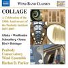 Wind Band Classics - Collage: A Celebration of the 150th Anniversary of the Peabody Institute 1857-2007