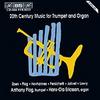 20th Century Music for Trumpet and Organ