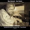 Max Deutsch - Der Schatz (The Treasure)