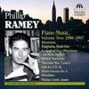 Phillip Ramey - Piano Music Vol.2        