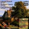E Franck, R Franck, Reinecke - Works for Cello and Piano