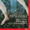 Les Voix Humaines: Primavera!