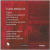 Elena Mendoza - Chamber Works