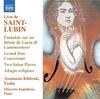 Saint-Lubin - Works for Violin Vol.1
