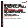Earle Brown: A Life in Music, Vol.1