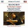 Huang Ruo - To The Four Corners