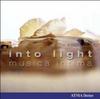 Into Light: Contemporary Canadian Choral Music