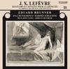 Lefevre - Clarinet Quartets and Sonatas
