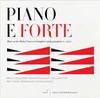 Piano e Forte: Music around Cristoforis early pianoforte (Florence, c.1730)