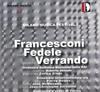 Milano Musica Festival 5: Francesconi / Fedele / Verrando