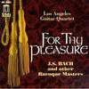 LAGQ: For Thy Pleasure