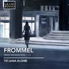 Gerhard Frommel - Piano Sonatas Nos 1-3