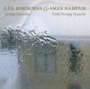 CFE Horneman / Asger Hamerik - String Quartets