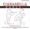 Ciaramella: Dances on Movable Ground