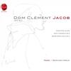 Dom Clement Jacob - Piano Works