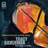 Tracy Silverman - Between the Kiss and the Chaos