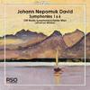 Johann Nepomuk David - Symphonies Nos 1 & 6