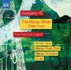 Xiaogang Ye - The Macau Bride, Four Poems of Lingnan