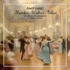 Josef Gungl - Marches, Waltzes, Polkas