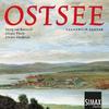 Ostsee: Church Music by Bertouch, Theile & Vierdanck