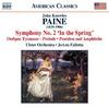 John Knowles Paine - Orchestral Works Vol.2