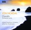 Jon Nordal - Choralis: Orchestral Works