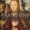 Franzoni - Vespers for the Feast of St Barbara