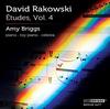 David Rakowski - Etudes Vol.4