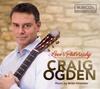 Craig Ogden: Love�s Philosophy - Music by Brian Knowles