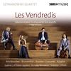 Les Vendredis: Collection of pieces for string quartet from Belaieff�s Friday Concerts (1899)